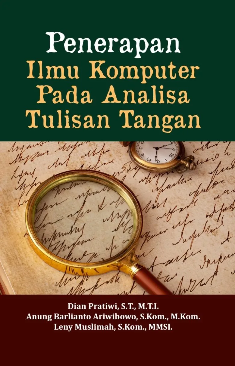 PENERAPAN ILMU KOMPUTER PADA ANALISA TULISAN TANGAN