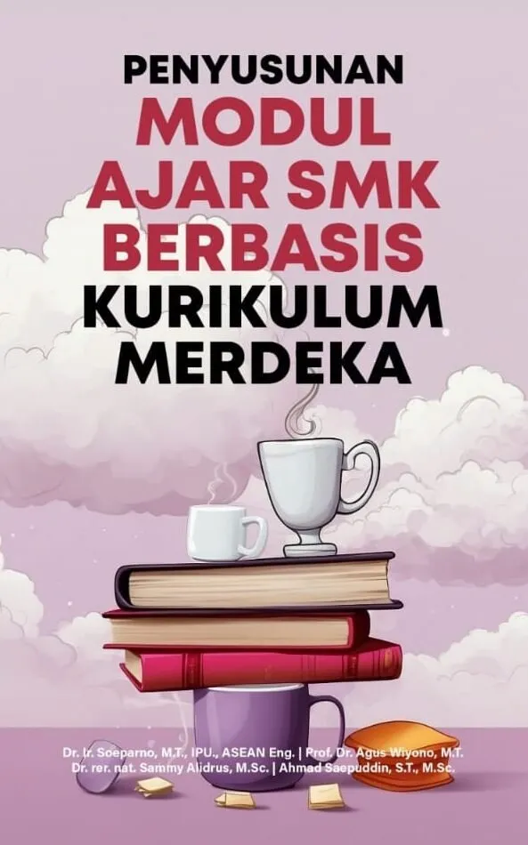PENYUSUNAN MODUL AJAR SMK BERBASIS KURIKULUM MERDEKA