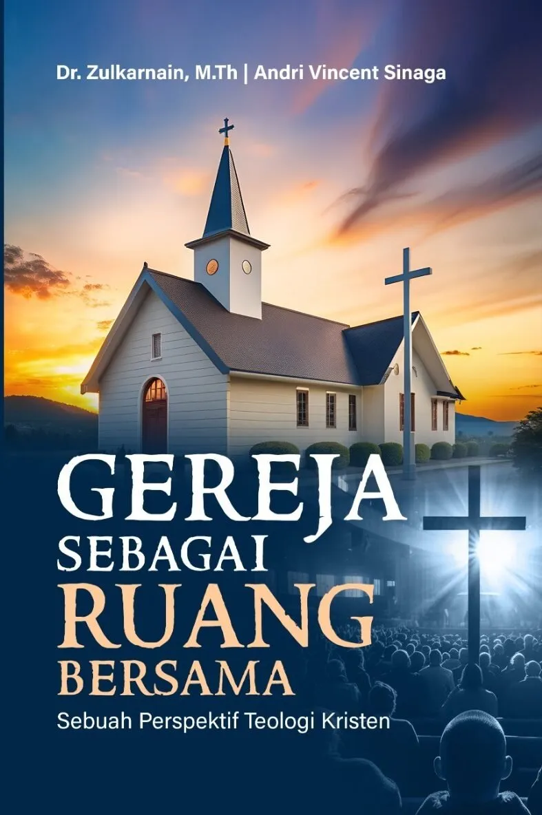 GEREJA SEBAGAI RUANG BERSAMA: Sebuah Perspektif Teologi Kristen