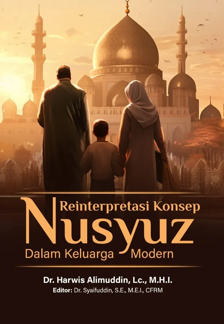 REINTERPRETASI DALAM NUSYUZ DALAM KELUARGA MODERN
