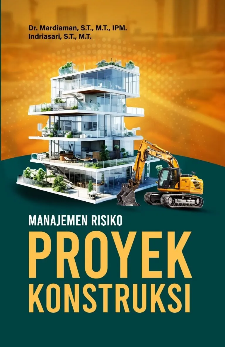 MANAJEMEN RISIKO PROYEK KONSTRUKSI