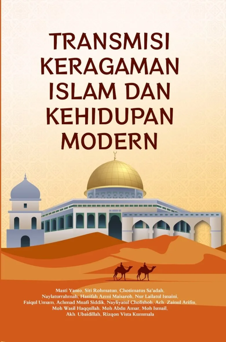 TRANSMISI KERAGAMAN ISLAM DAN KEHIDUPAN MODERN