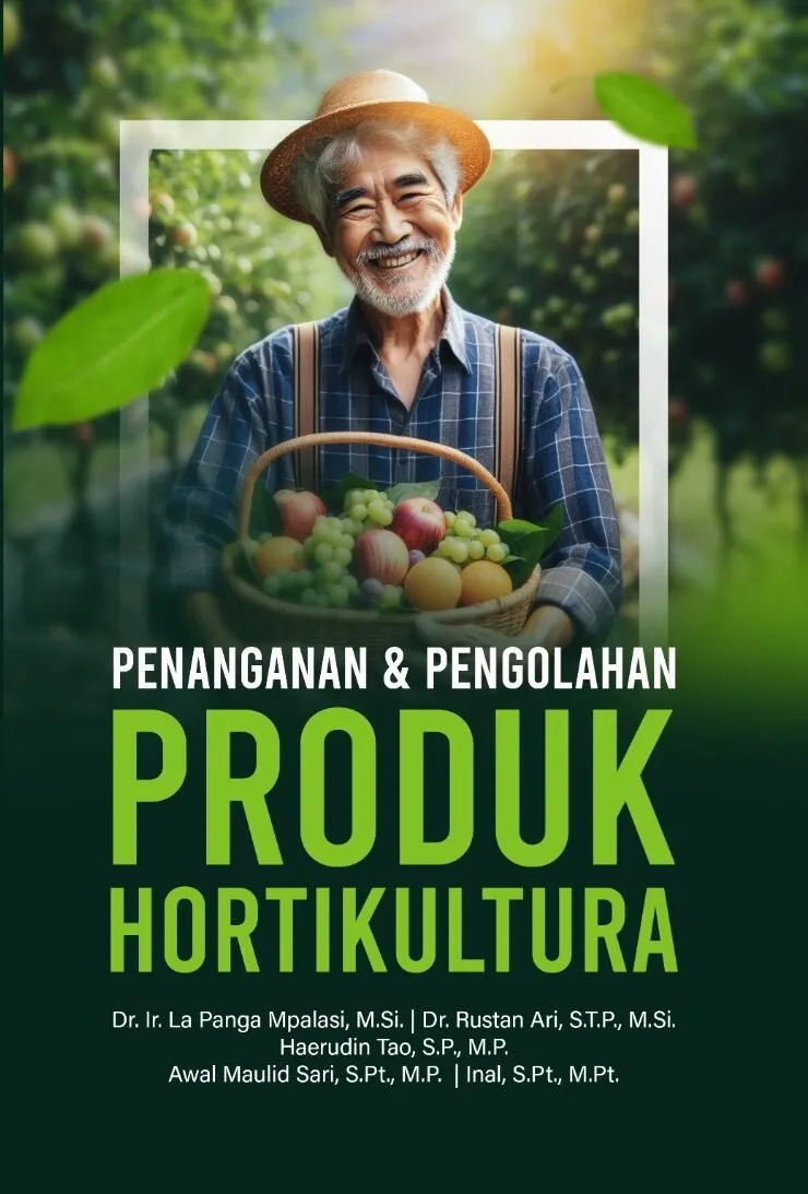 PENANGANAN DAN PENGOLAHAN PRODUK HORTIKULTURA