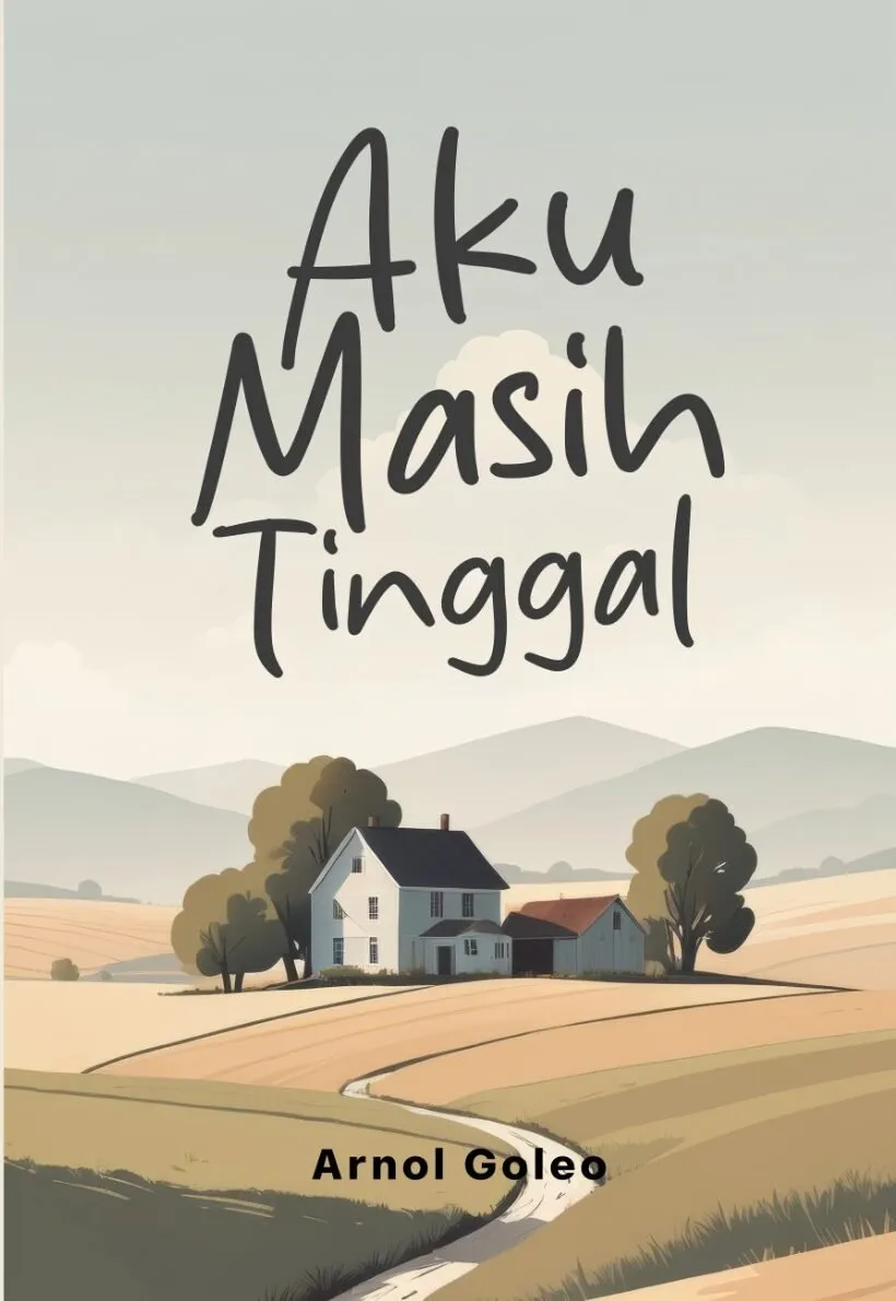 Aku Masih Tinggal