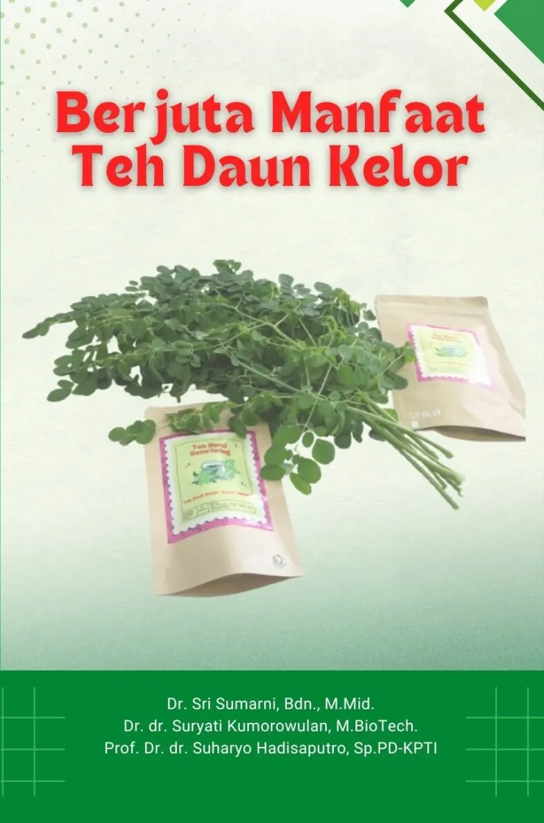 BERJUTA MANFAAT TEH DAUN KELOR