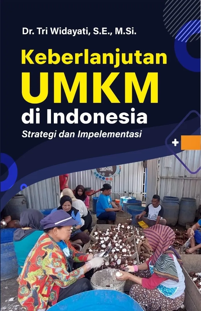 KEBERLANJUTAN UMKM DI INDONESIA: Strategi dan Impelementasi