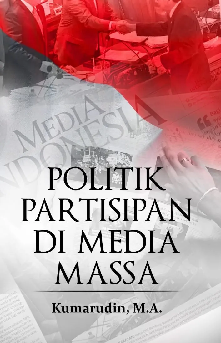 POLITIK PARTISAN DI MEDIA MASSA