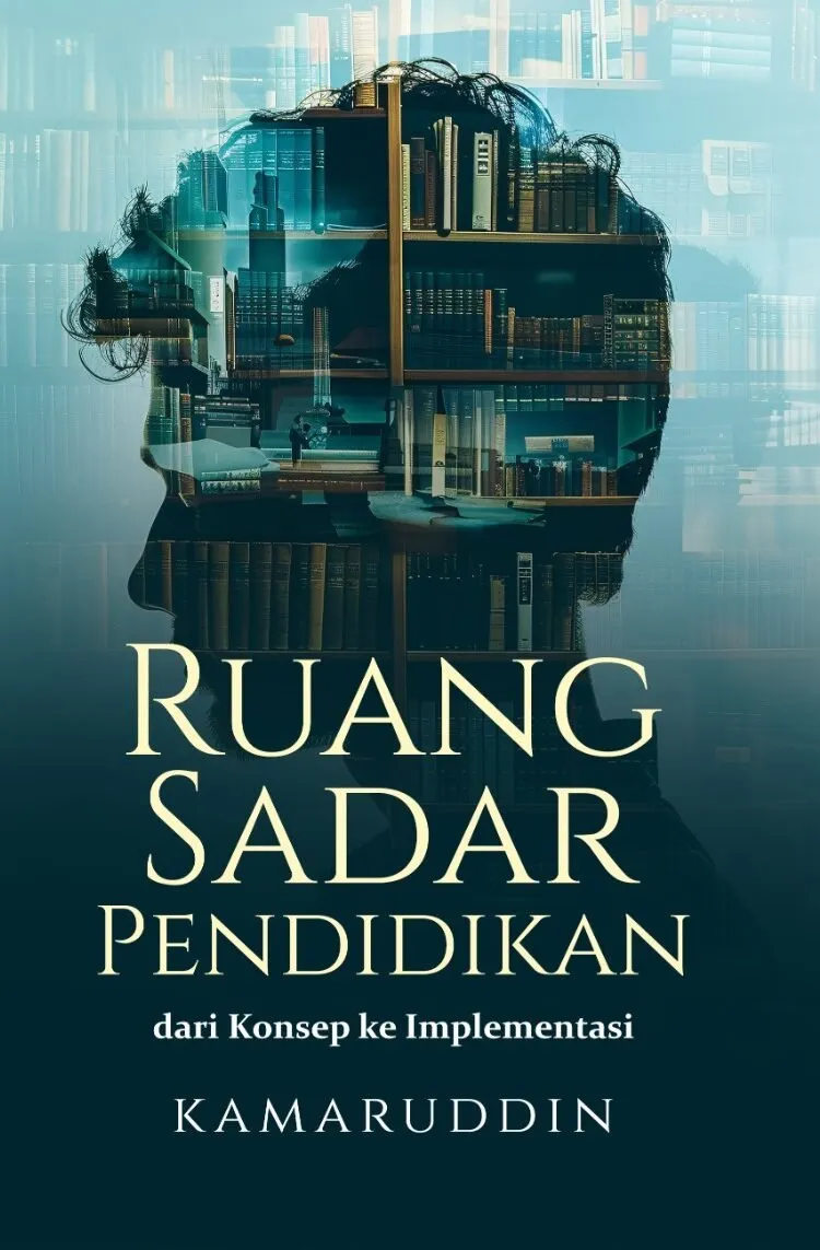 RUANG SADAR PENDIDIKAN: dari Konsep ke Implementasi