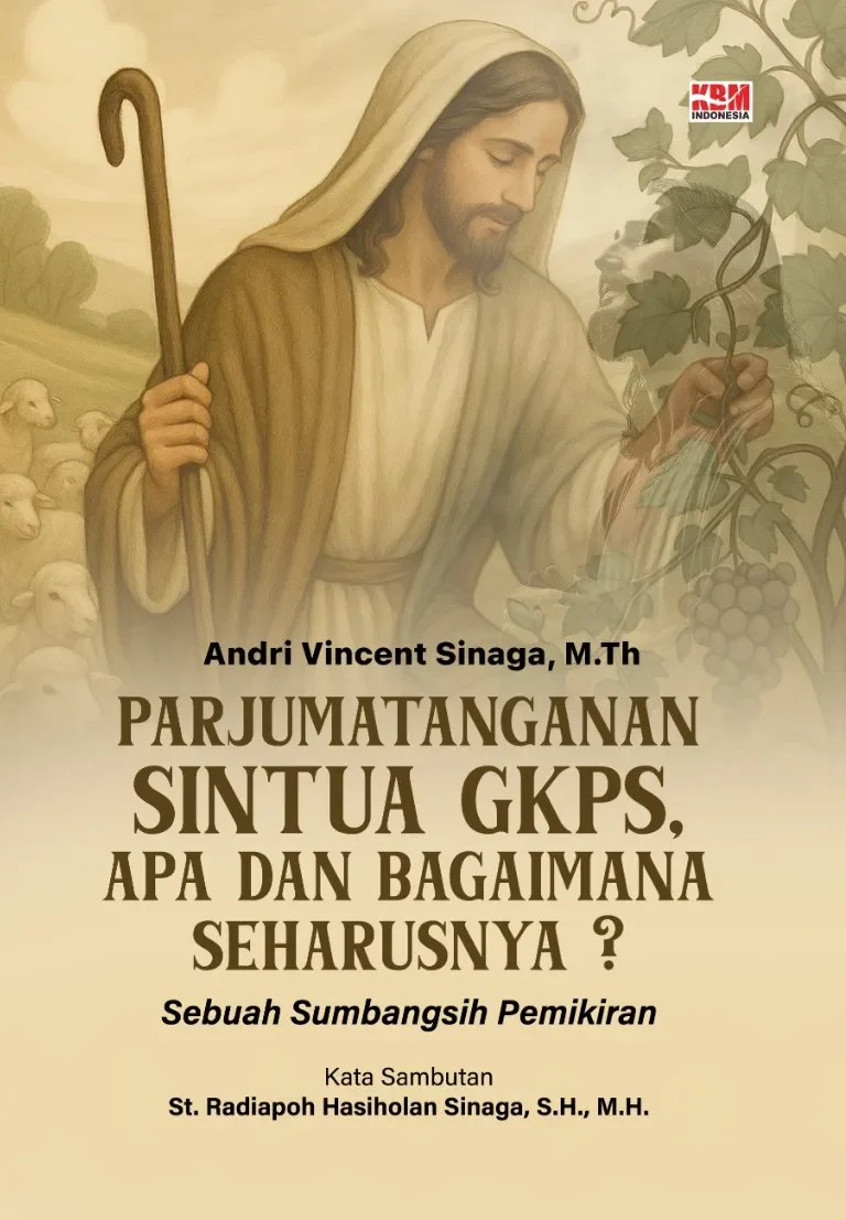 PARJUMATANGANAN SINTUA GKPS, APA DAN BAGAIMANA SEHARUSNYA?: Sebuah Sumbangsih Pemikiran