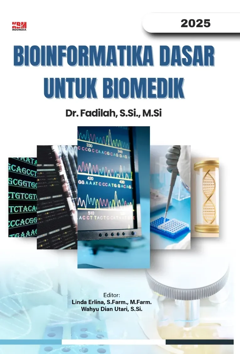 BIOINFORMATIKA DASAR UNTUK BIOMEDIK