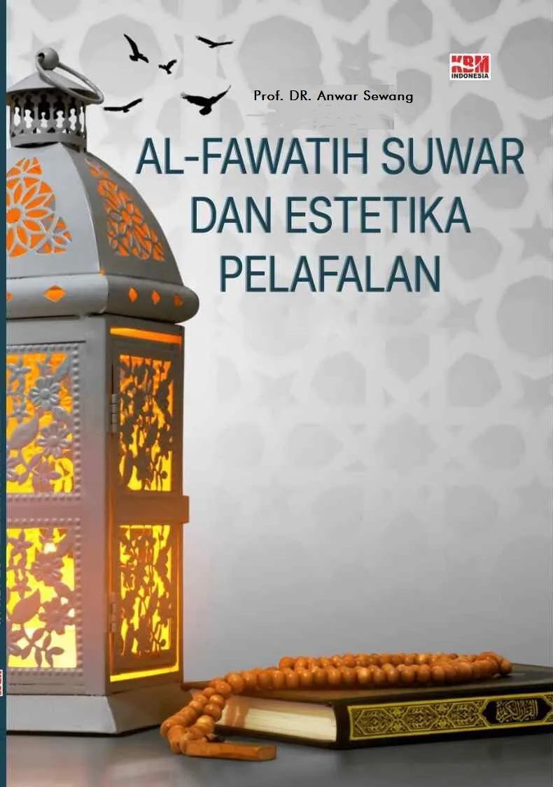 AL-FAWATIH SUWAR DAN ESTETIKA PELAFALAN