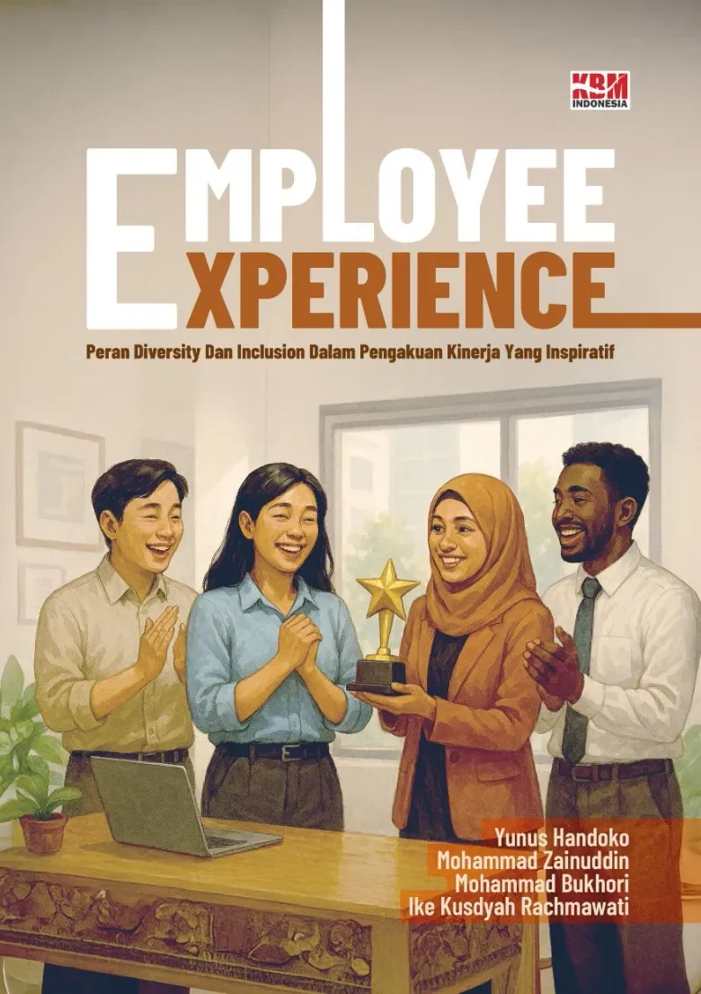 EMPLOYEE EXPERIENCE: Peran Diversity Dan Inclusion Dalam Pengakuan Kinerja Yang Inspiratif