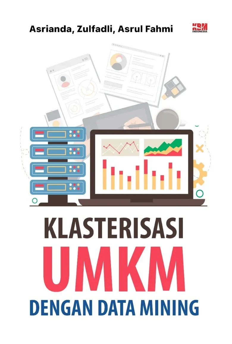 KLASTERISASI UMKM DENGAN DATA MINING