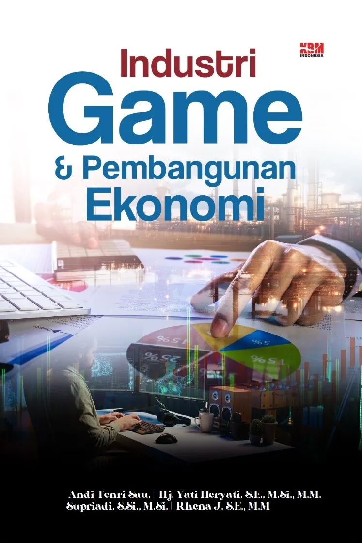 INDUSTRI GAME & PEMBANGUNAN EKONOMI