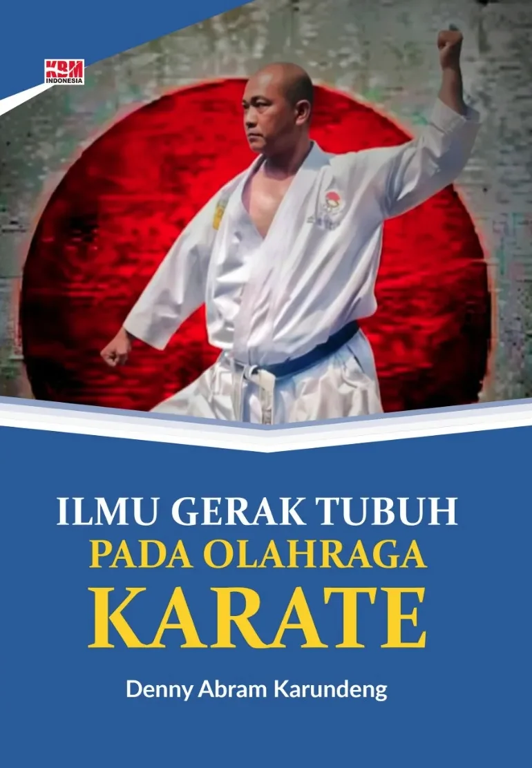 ILMU GERAK TUBUH PADA OLAHRAGA KARATE