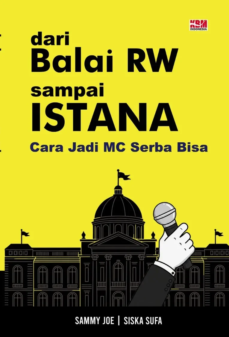 DARI BALAI RW SAMPAI ISTANA: Cara Jadi MC Serba Bisa