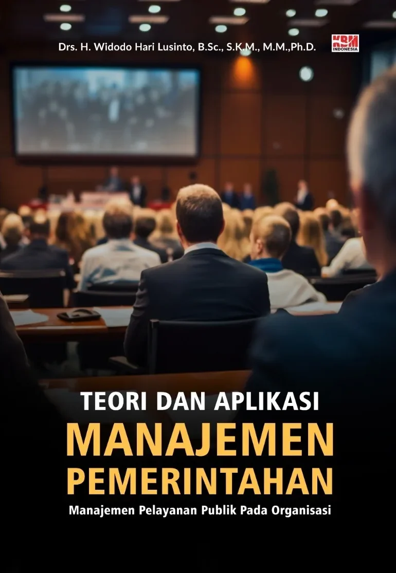 TEORI DAN APLIKASI MANAJEMEN PEMERINTAHAN: Manajemen Pelayanan Publik Pada Organisasi