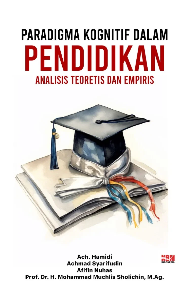 PARADIGMA KOGNITIF DALAM PEMBELAJARAN ANALISIS, TEORITIS DAN EMPIRIS