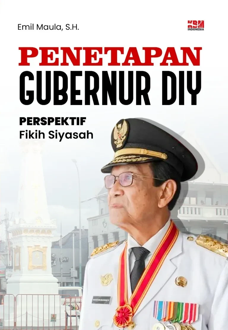 PENETAPAN GUBERNUR DIY PERSPEKTIF FIKIH SIYASAH