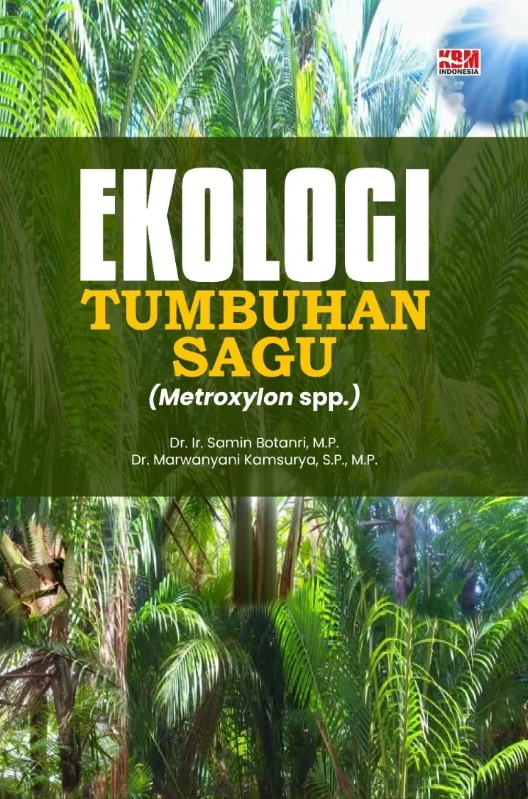 EKOLOGI TUMBUHAN SAGU (METROXYLON SPP)
