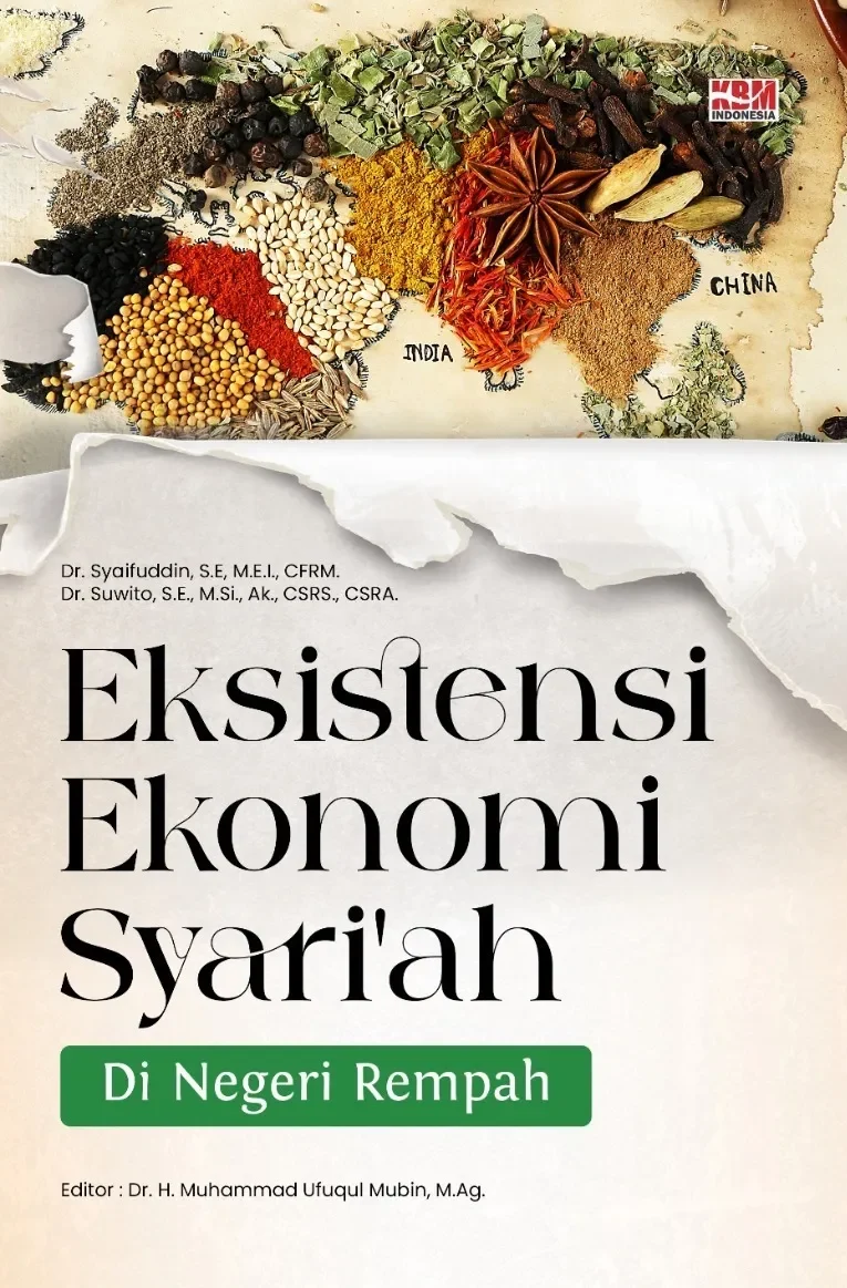 EKSISTENSI EKONOMI SYARI’AH DI NEGERI REMPAH