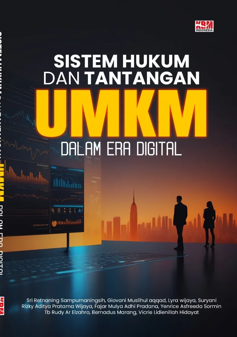 SISTEM HUKUM DAN TANTANGAN UMKM DALAM ERA DIGITAL