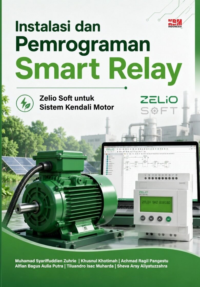 Instalasi dan Pemrograman Smart Relay: Zelio Soft untuk Sistem Kendali Motor