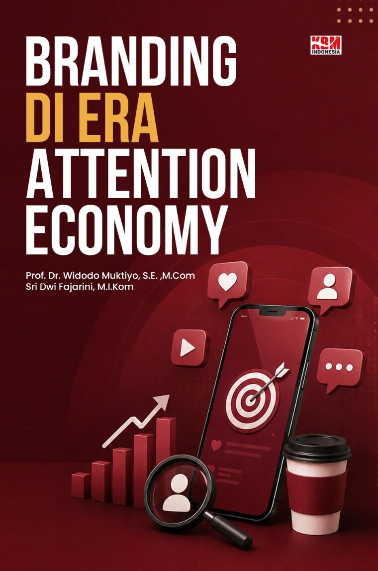 BRANDING DI ERA ATTENTION ECONOMY