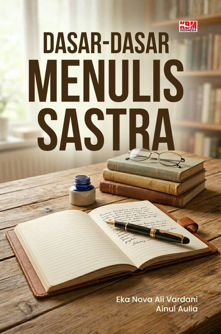 DASAR-DASAR MENULIS SASTRA