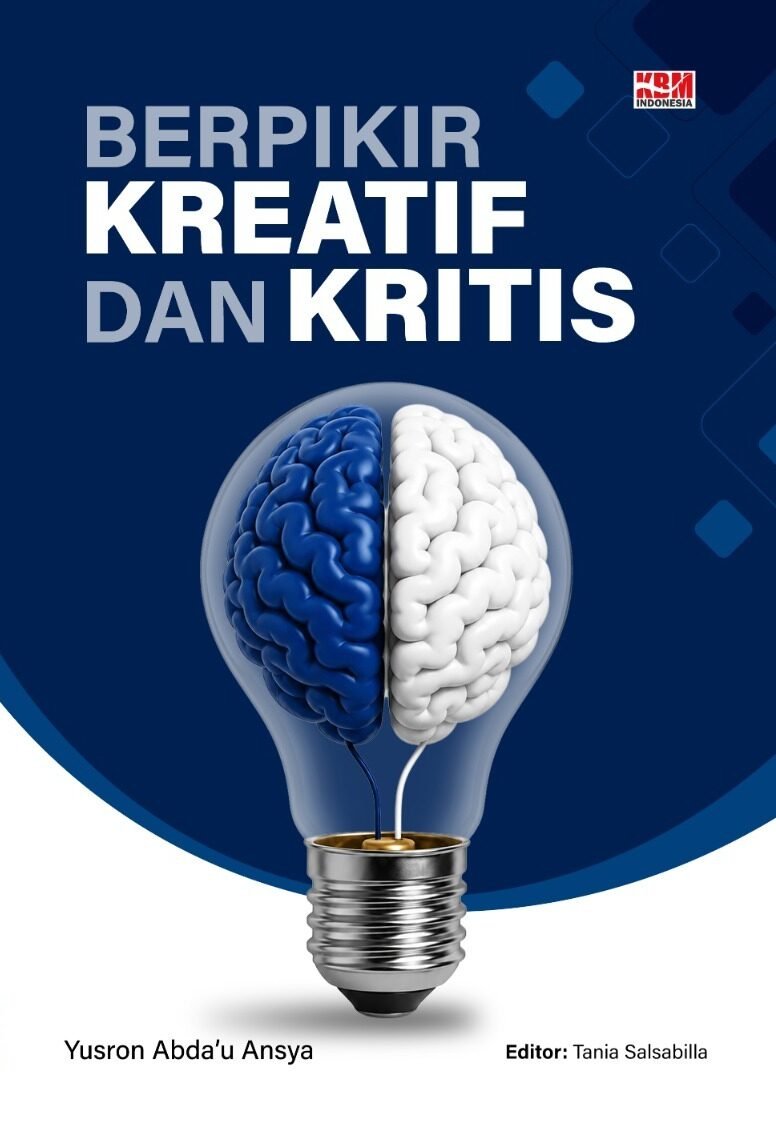 BERPIKIR KREATIF DAN KRITIS
