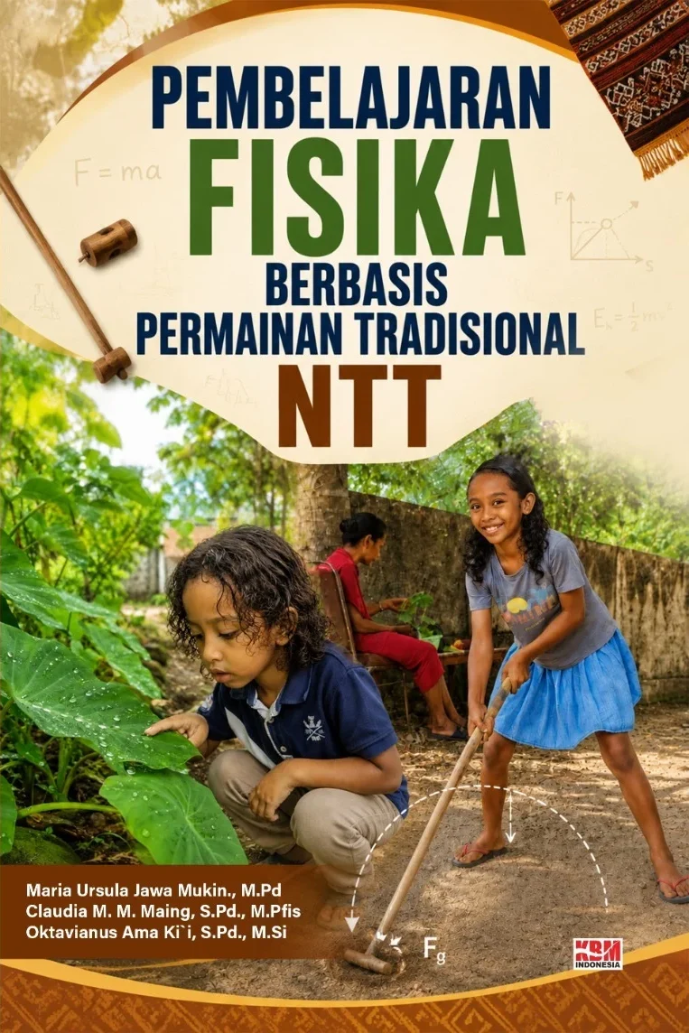 PEMBELAJARAN FISIKA BERBASIS PERMAINAN TRADISIONAL NTT