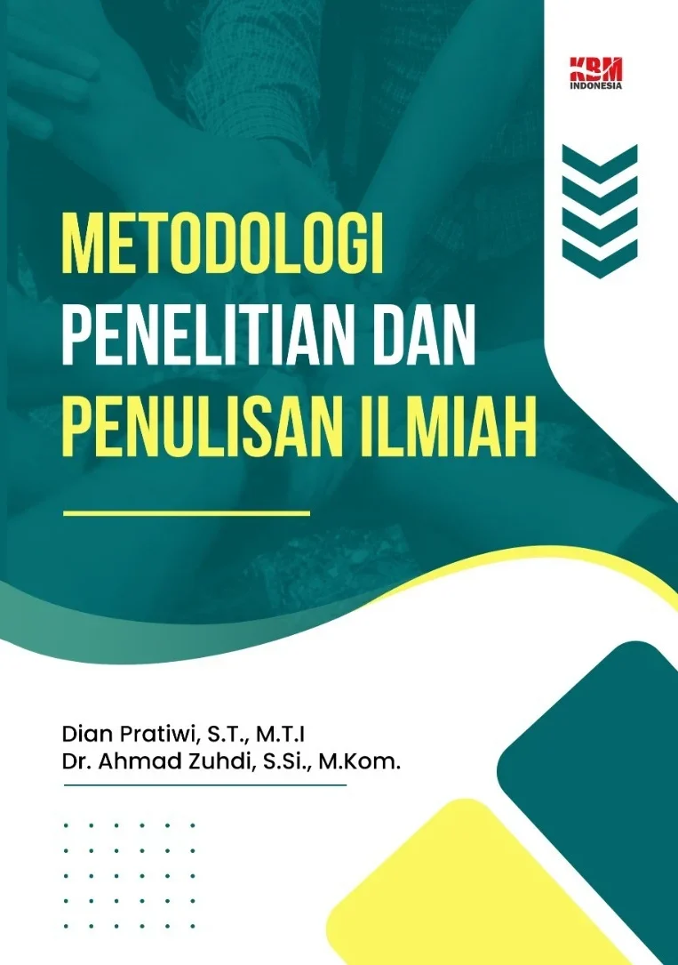 METODOLOGI PENELITIAN DAN PENULISAN ILMIAH