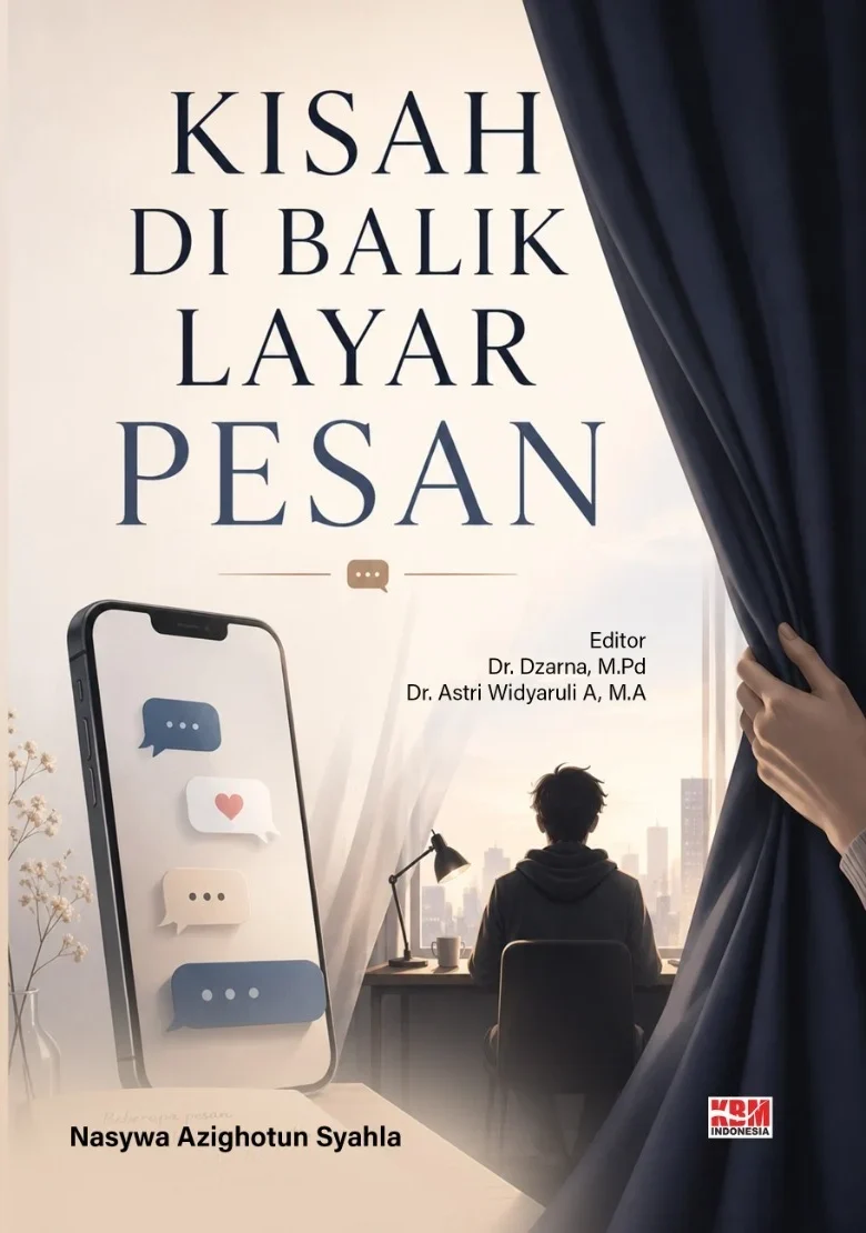 KISAH DI BALIK LAYAR PESAN