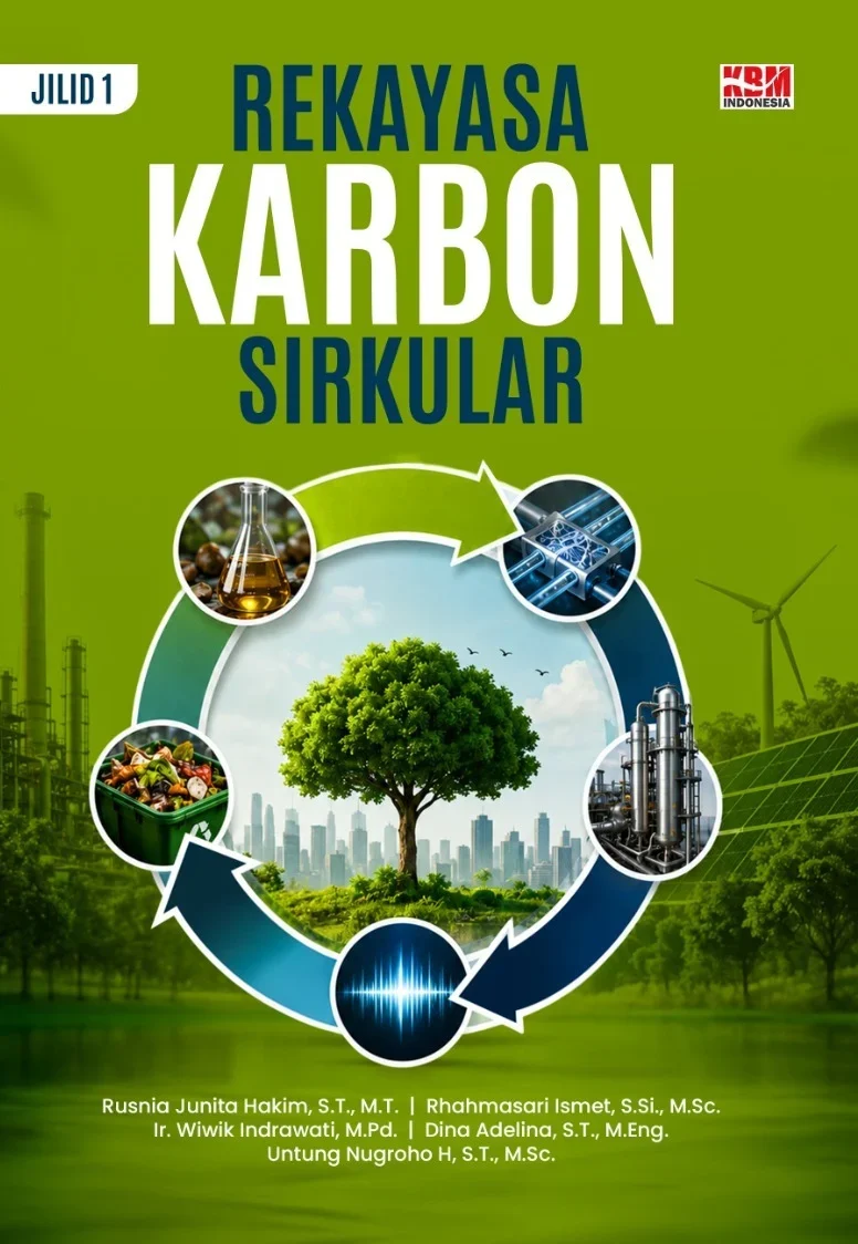 REKAYASA KARBON SIRKULAR JILID 1