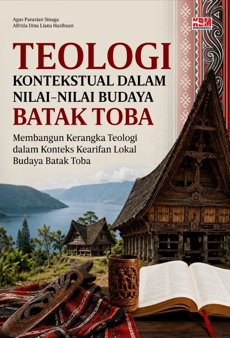TEOLOGI KONTEKSTUAL DALAM NILAI-NILAI BUDAYA BATAK TOBA : Membangun Kerangka Teologi dalam Konteks Kearifan Lokal Budaya Batak Toba