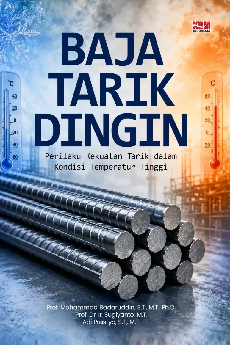 BAJA TARIK DINGIN : Perilaku Kekuatan Tarik dalam Kondisi Temperatur Ekstrem