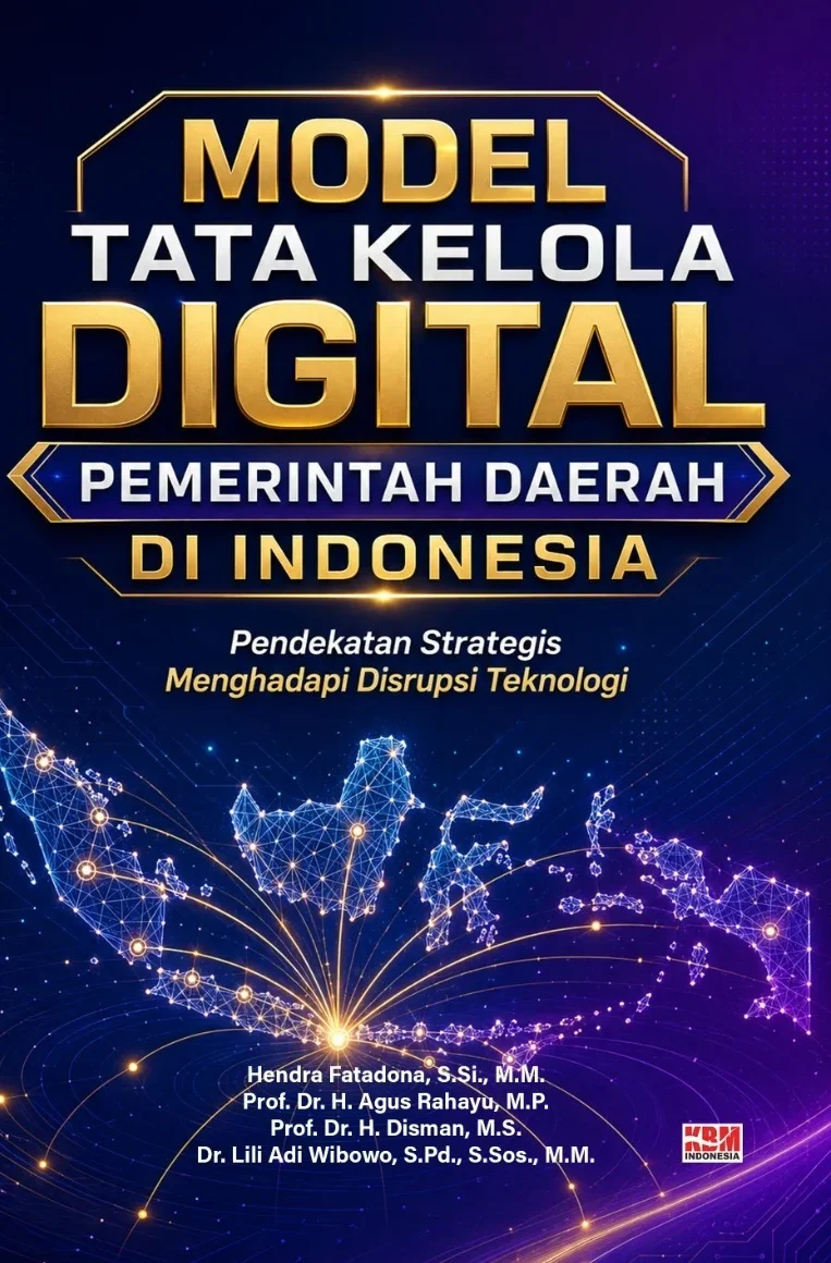 MODEL TATA KELOLA DIGITAL PEMERINTAH DAERAH DI INDONESIA