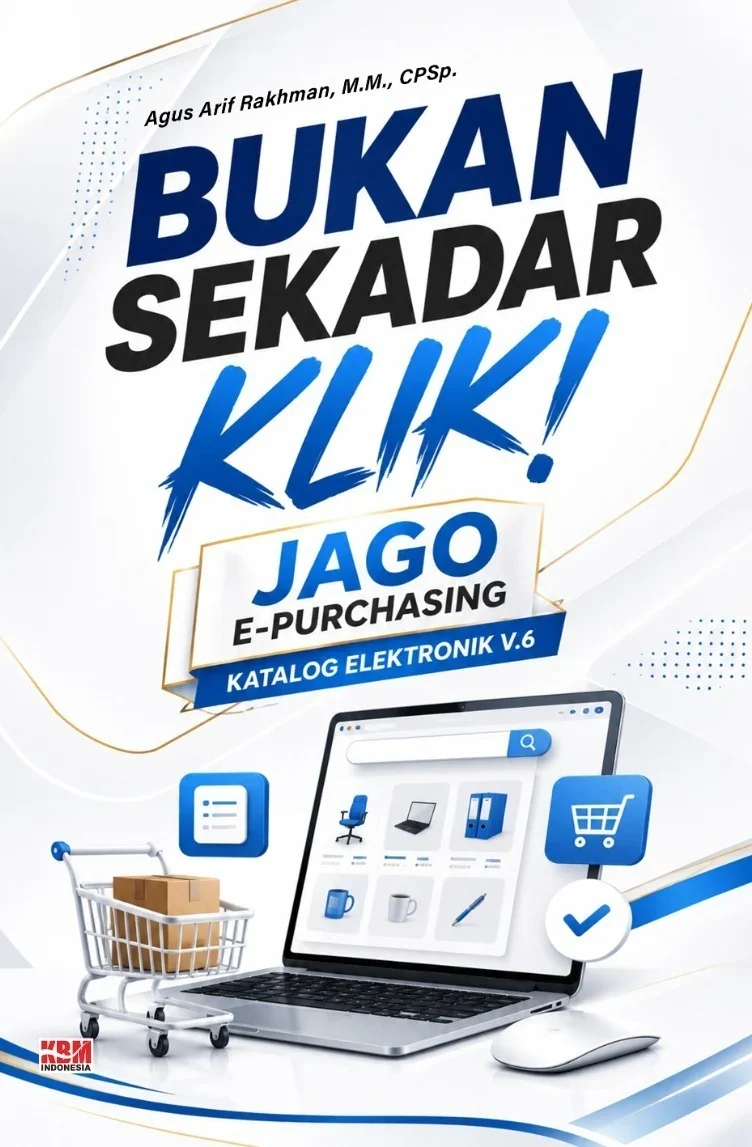 BUKAN SEKADAR KLIK! : Jago E-Purchasing Katalog Elektronik v.6
