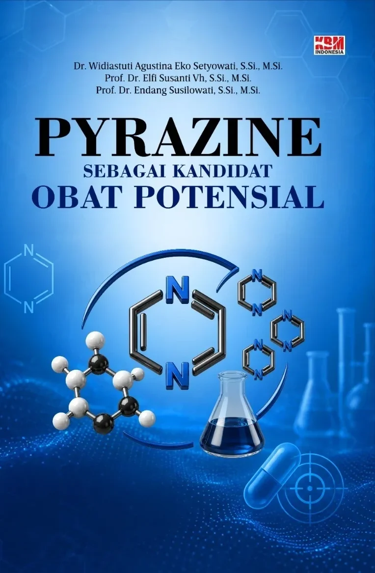PYRAZINE SEBAGAI KANDIDAT OBAT POTENSIAL