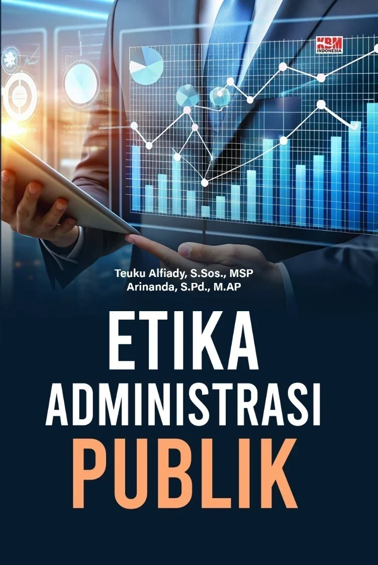 ETIKA ADMINISTRASI PUBLIK