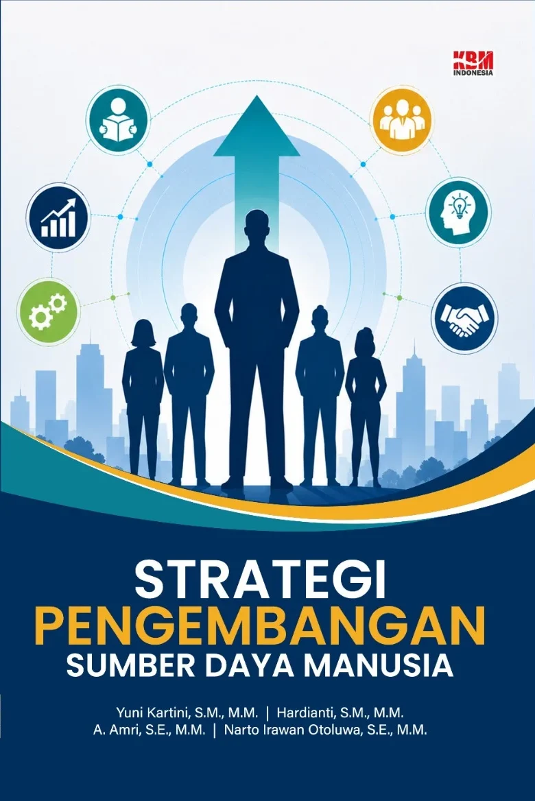 STRATEGI PENGEMBANGAN SUMBER DAYA MANUSIA