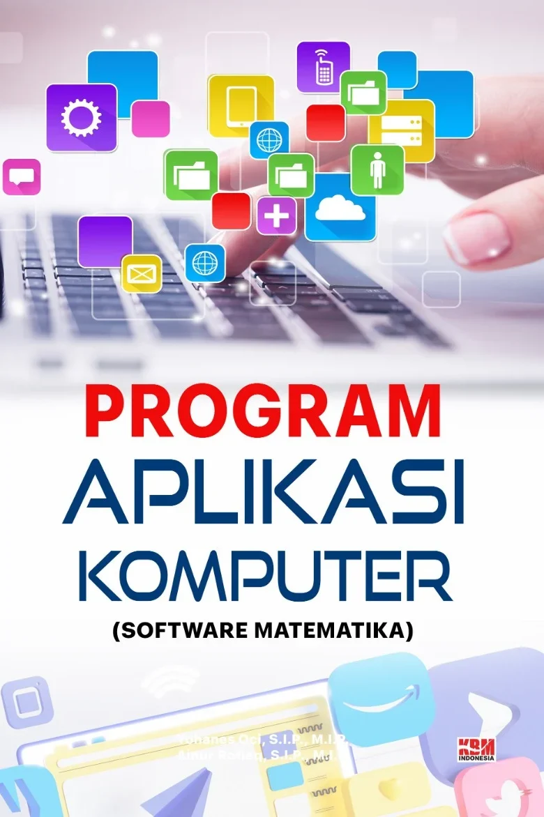 PROGRAM APLIKASI KOMPUTER SOFTWARE MATEMATIKA