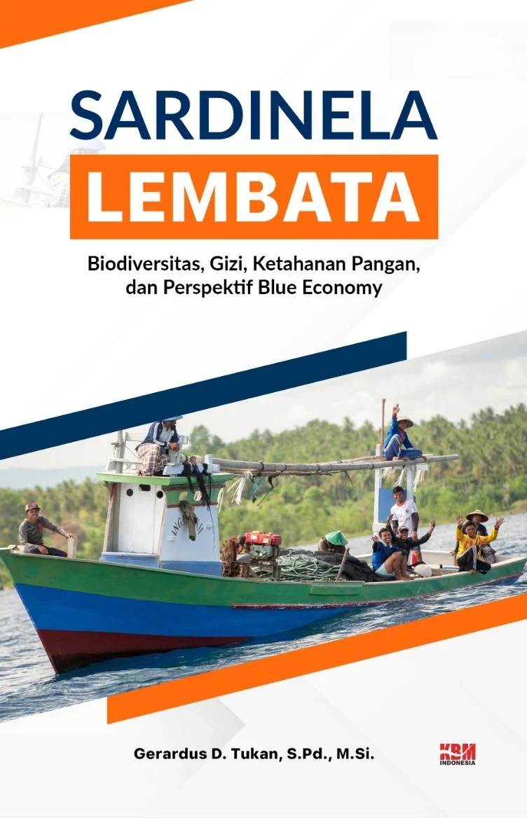 SARDINELLA LEMBATA : Biodiversitas, Gizi, Ketahanan Pangan, dan Perspektif Blue Economy