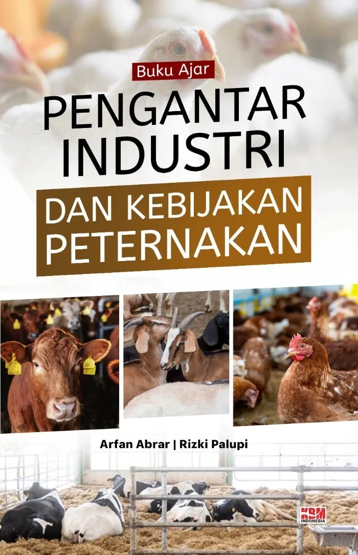 BUKU AJAR PENGANTAR INDUSTRI DAN KEBJIKAN PETERNAKAN