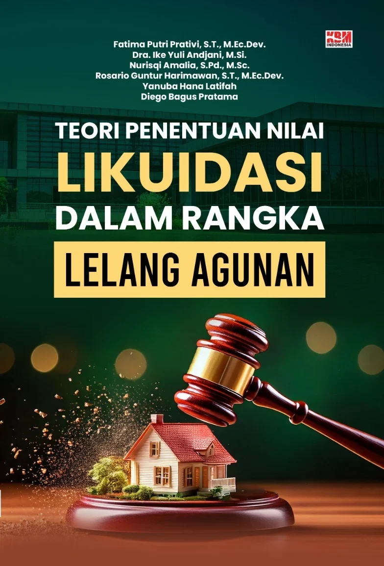 TEORI PENENTUAN NILAI LIKUIDASI DALAM RANGKA LELANG AGUNAN