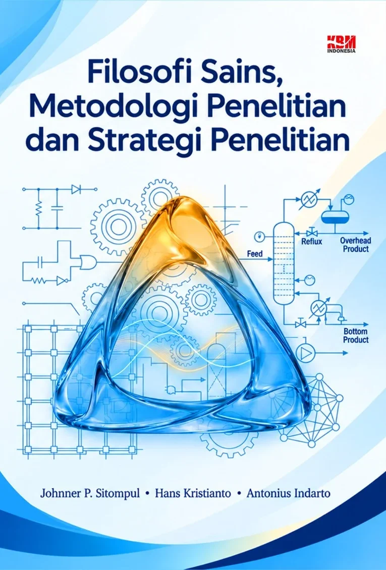 FILOSOFI SAINS, METODOLOGI PENELITIAN DAN STRATEGI PENELITIAN