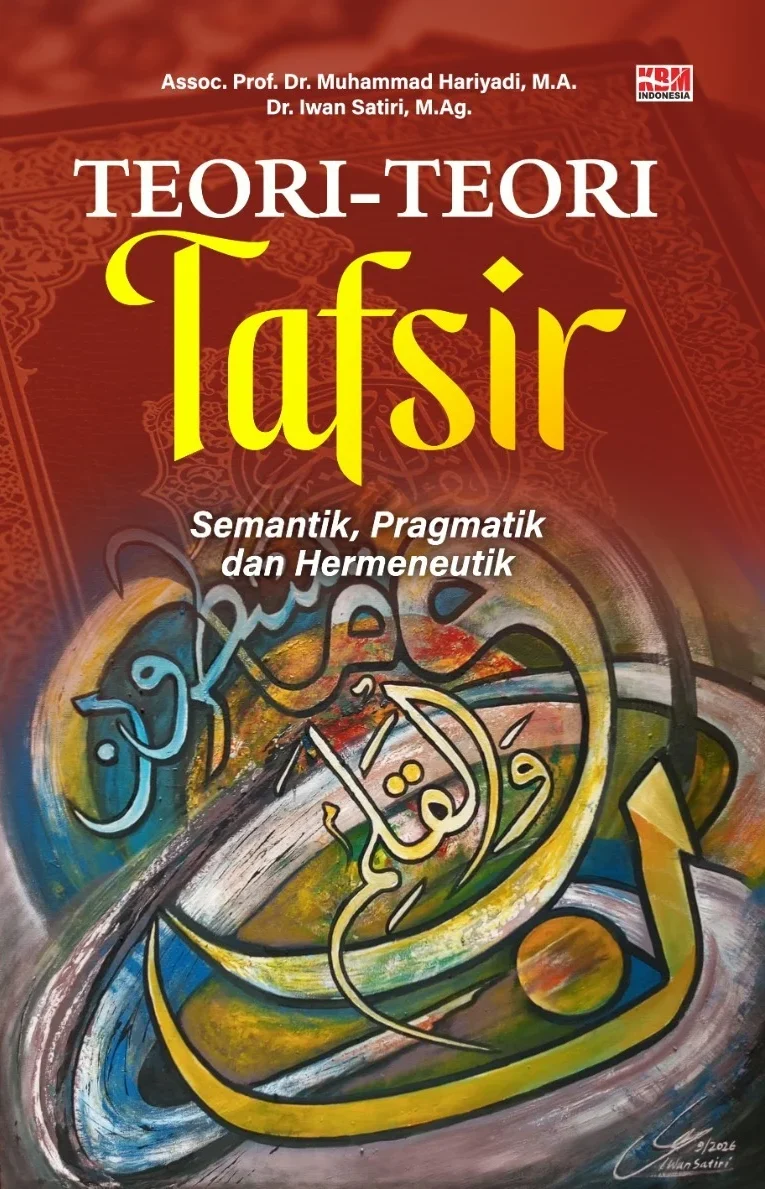 TEORI-TEORI TAFSIR : (Semantik, Pragmatik dan Hermeneutik)