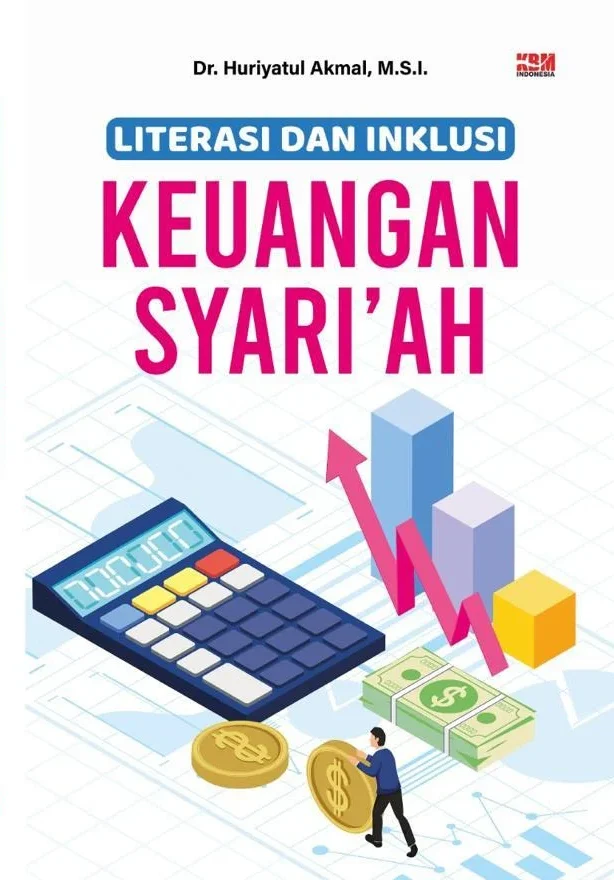 LITERASI DAN INKLUSI KEUANGAN SYARI’AH