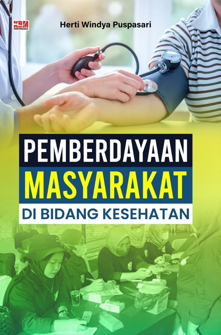 PEMBERDAYAAN MASYARAKAT DALAM BIDANG KESEHATAN