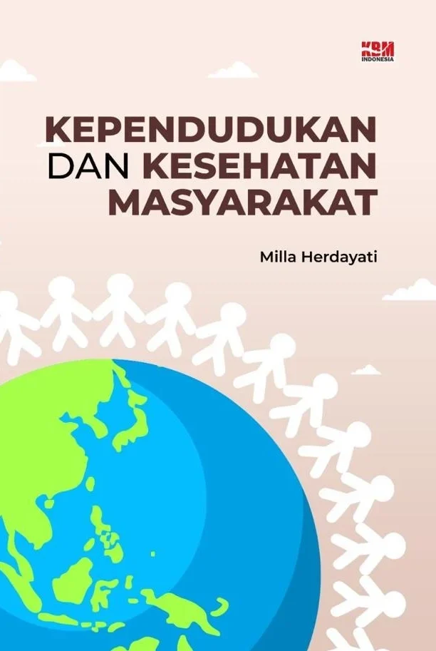 KEPENDUDUKAN DAN KESEHATAN MASYARAKAT